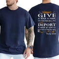 "Deport A Man" Political Satire T-Shirt – Heavyweight Conservative Graphic Tee